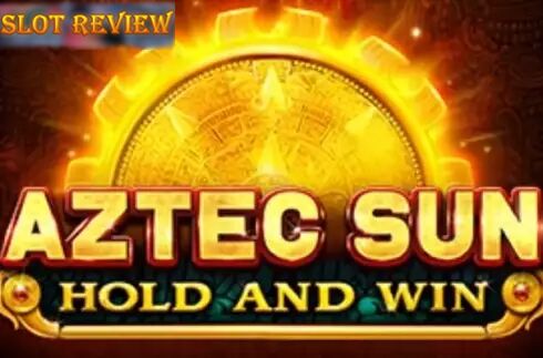 Aztec Sun Hold and Win Slot Review